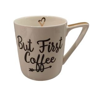 But First Coffee Mug White Coffee Cup with Golden Trim 10 oz